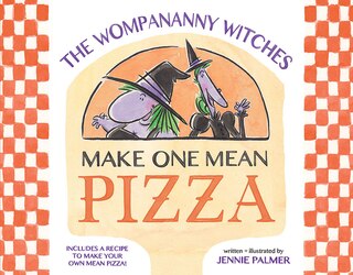 Front cover_The Wompananny Witches Make One Mean Pizza
