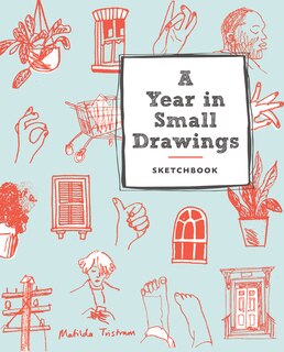 Front cover_A Year In Small Drawings (sketchbook)