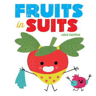 Front cover_Fruits in Suits