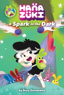 Couverture_Hanazuki: A Spark In The Dark