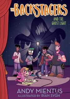 Front cover_The Backstagers and the Ghost Light (Backstagers #1)