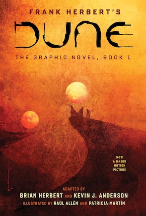 DUNE: The Graphic Novel,  Book 1: Dune: Book 1
