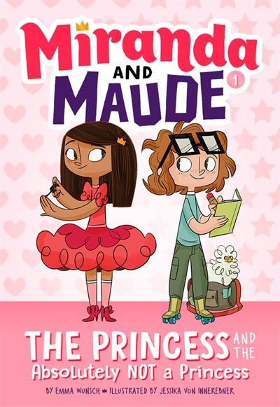 Couverture_The Princess and the Absolutely Not a Princess (Miranda and Maude #1)