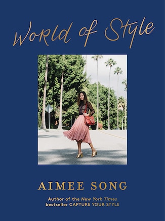 Aimee Song: World Of Style