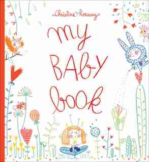 My Baby Book by Christine Roussey