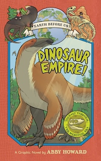 Front cover_Dinosaur Empire! (earth Before Us #1)