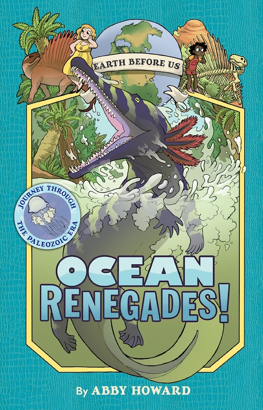 Front cover_Ocean Renegades! (earth Before Us #2)