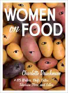 Women on Food by Charlotte Druckman