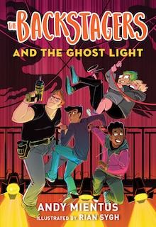 Couverture_The Backstagers and the Ghost Light (Backstagers #1)