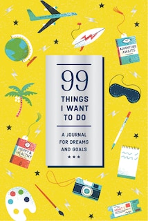 Front cover_99 Things I Want to Do Guided Journal