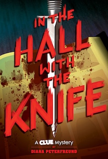 Front cover_In The Hall With The Knife
