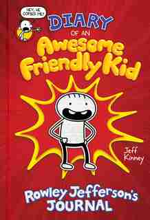 Diary Of An Awesome Friendly Kid: Rowley Jefferson's Journal de Jeff Kinney