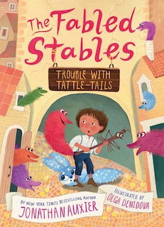 Front cover_Trouble with Tattle-Tails (the Fabled Stables Book #2)