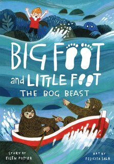Front cover_The Bog Beast (Big Foot and Little Foot #4)