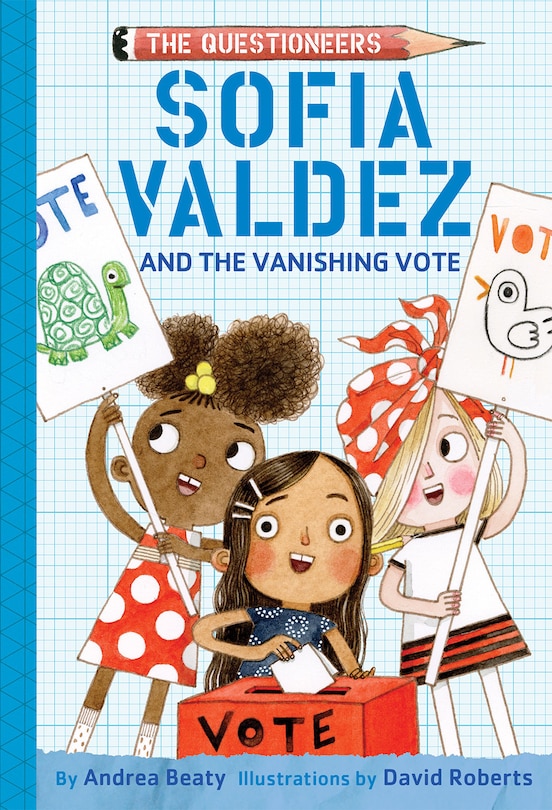 Front cover_Sofia Valdez And The Vanishing Vote