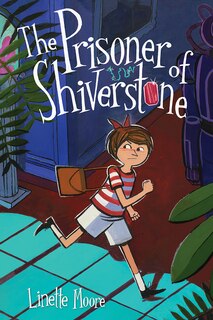 Front cover_The Prisoner of Shiverstone