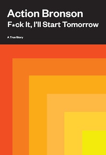 Front cover_F*ck It, I'll Start Tomorrow