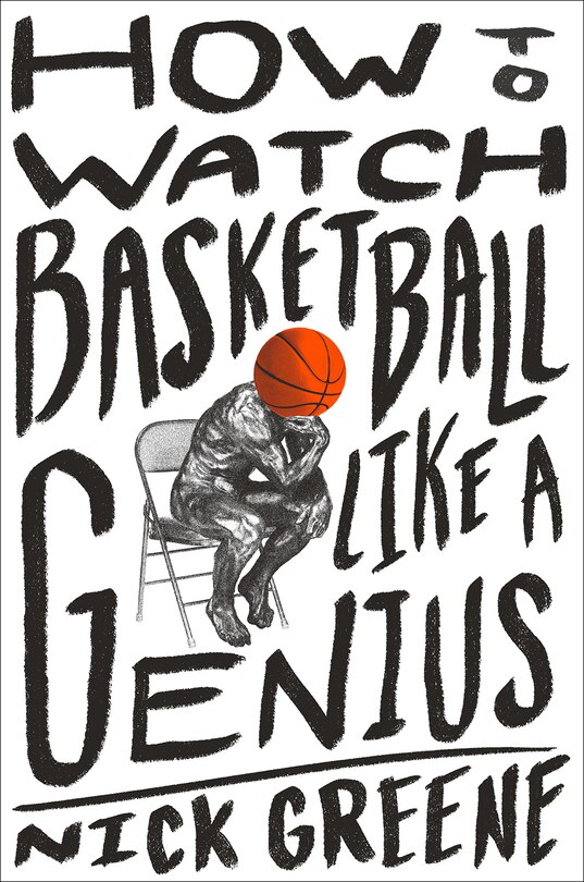 Front cover_How to Watch Basketball Like a Genius