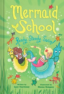 Front cover_Ready, Steady, Swim! (Mermaid School 3)