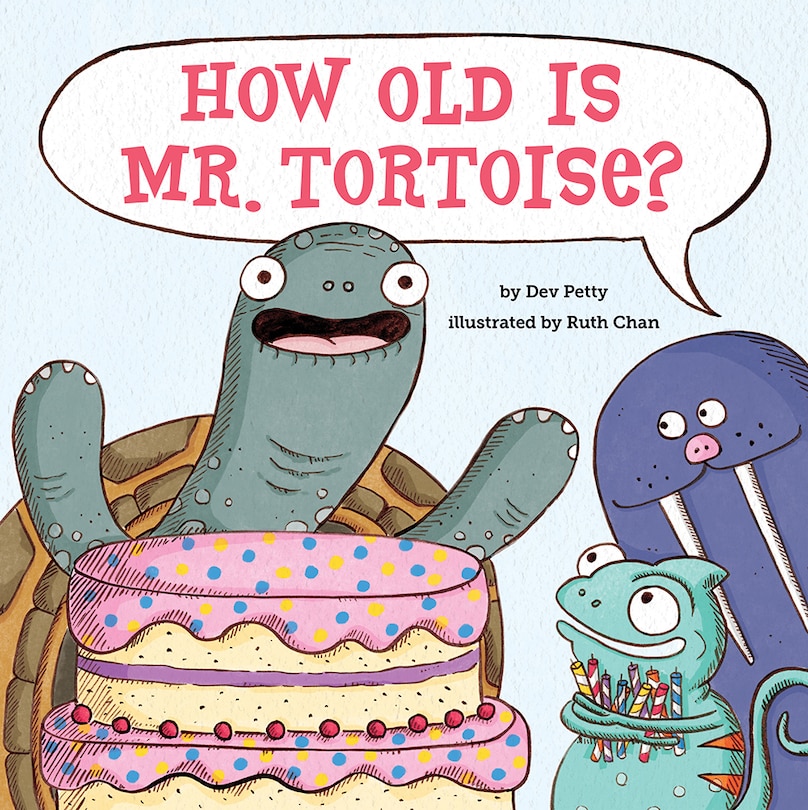 Front cover_How Old Is Mr. Tortoise?