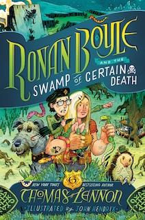 Front cover_Ronan Boyle And The Swamp Of Certain Death (ronan Boyle #2)