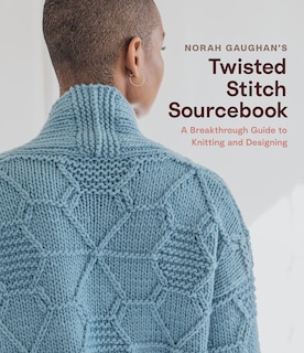 Front cover_Norah Gaughan’s Twisted Stitch Sourcebook