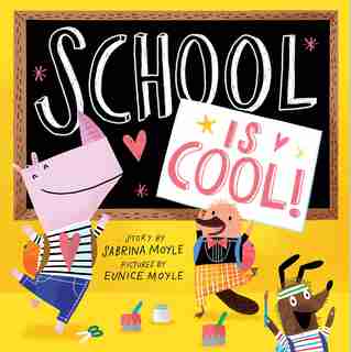 School Is Cool! (a Hello!lucky Book) by Hello!Lucky