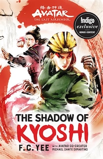Avatar, The Last Airbender: The Shadow of Kyoshi (Indigo Exclusive Edition)