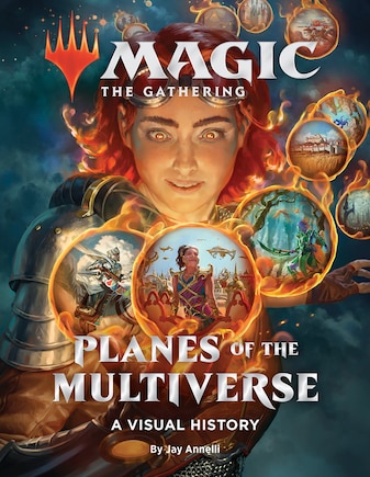 Magic: The Gathering: Planes Of The Multiverse: A Visual History