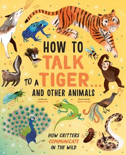 Couverture_How To Talk To A Tiger . . . And Other Animals