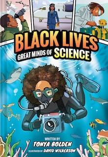 Front cover_Great Minds of Science (Black Lives #1)