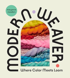 Couverture_MARYANNE MOODIES MODERN WEAVER