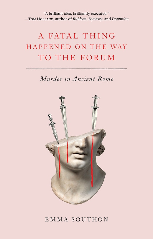 Front cover_A Fatal Thing Happened on the Way to the Forum