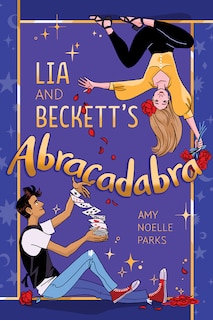 Couverture_Lia and Beckett's Abracadabra