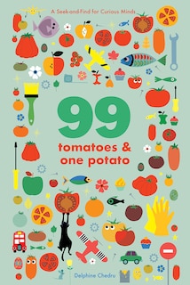 Front cover_99 Tomatoes And One Potato