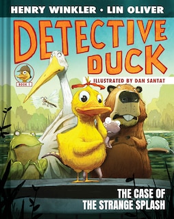 Couverture_Detective Duck: The Case of the Strange Splash (Detective Duck #1)