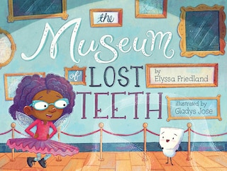 Front cover_The Museum of Lost Teeth
