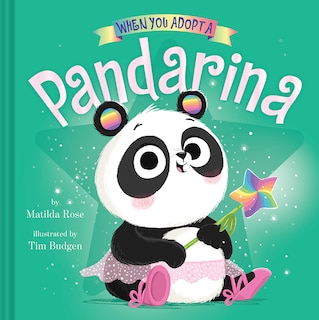 Front cover_When You Adopt a Pandarina: (A When You Adopt... Book)