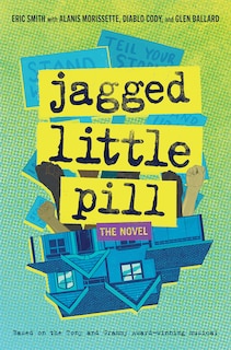 Couverture_Jagged Little Pill: The Novel