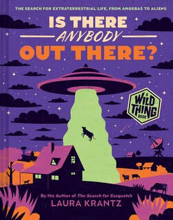 Front cover_Is There Anybody Out There? (A Wild Thing Book)