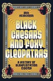 Front cover_Black Caesars and Foxy Cleopatras