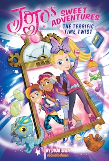 Front cover_The Terrific Time Twist (JoJo's Sweet Adventures #2)