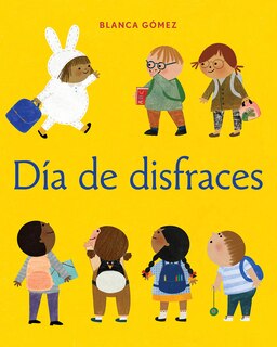 Couverture_D&iacute;a De Disfraces (dress-up Day Spanish Edition)