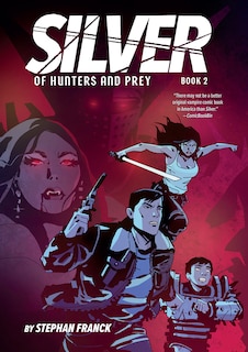Front cover_Silver: Of Hunters and Prey