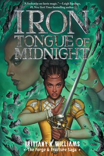 Front cover_Iron Tongue of Midnight (The Forge & Fracture Saga, Book 3)