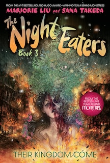 Front cover_The Night Eaters #3: Their Kingdom Come