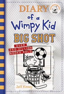Front cover_Big Shot (Diary of a Wimpy Kid Book 16) Indigo Exclusive Edition