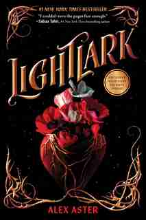 Lightlark (The Lightlark Saga Book 1) by Alex Aster