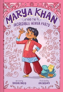 Front cover_Marya Khan and the Incredible Henna Party (Marya Khan #1)