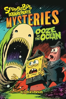 Front cover_Ooze in the Ocean (SpongeBob SquarePants Mysteries #2)